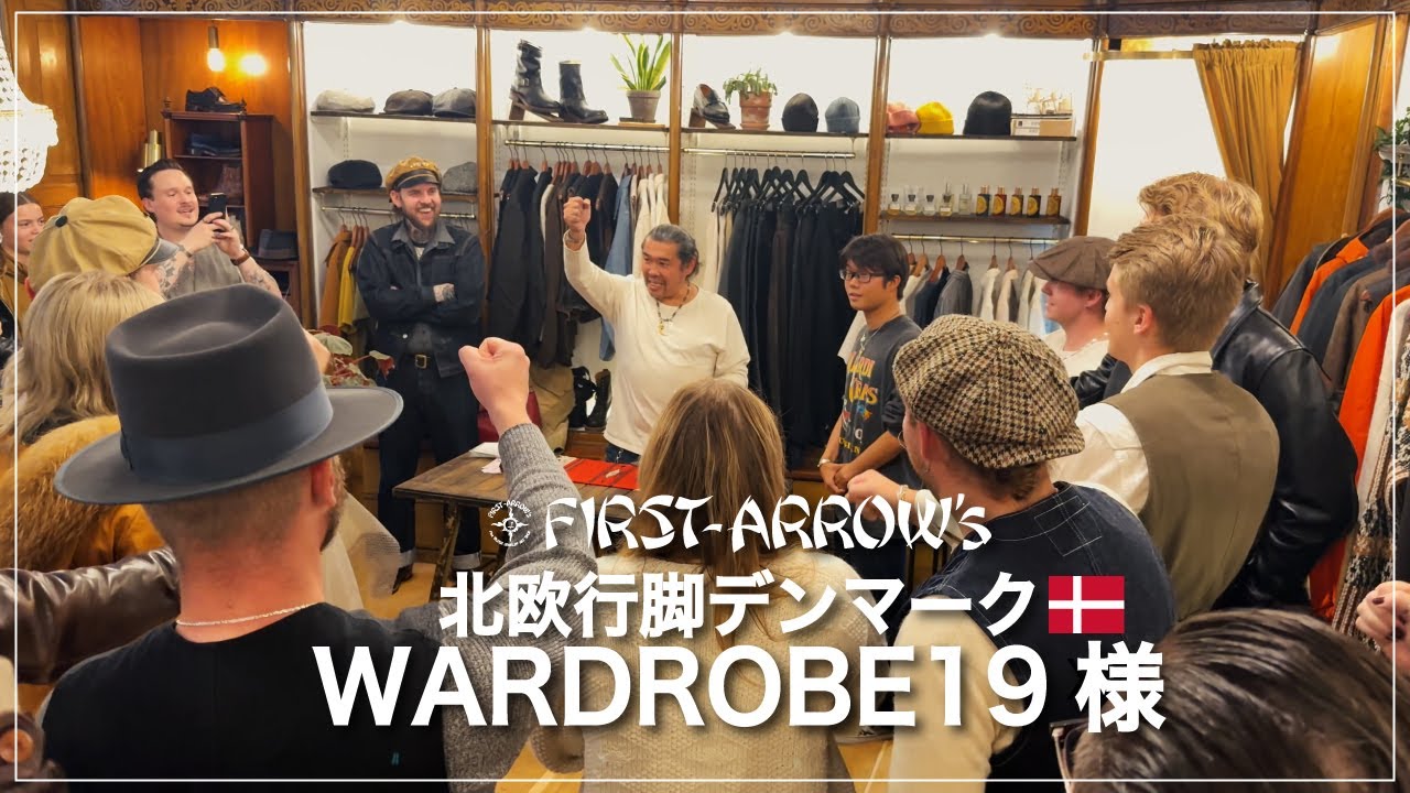 【Vol.237】Wardrobe19 x FIRST ARROW'S POP-UP EVENT in Denmark！！#firstarrows #Wardrobe19 #denmark