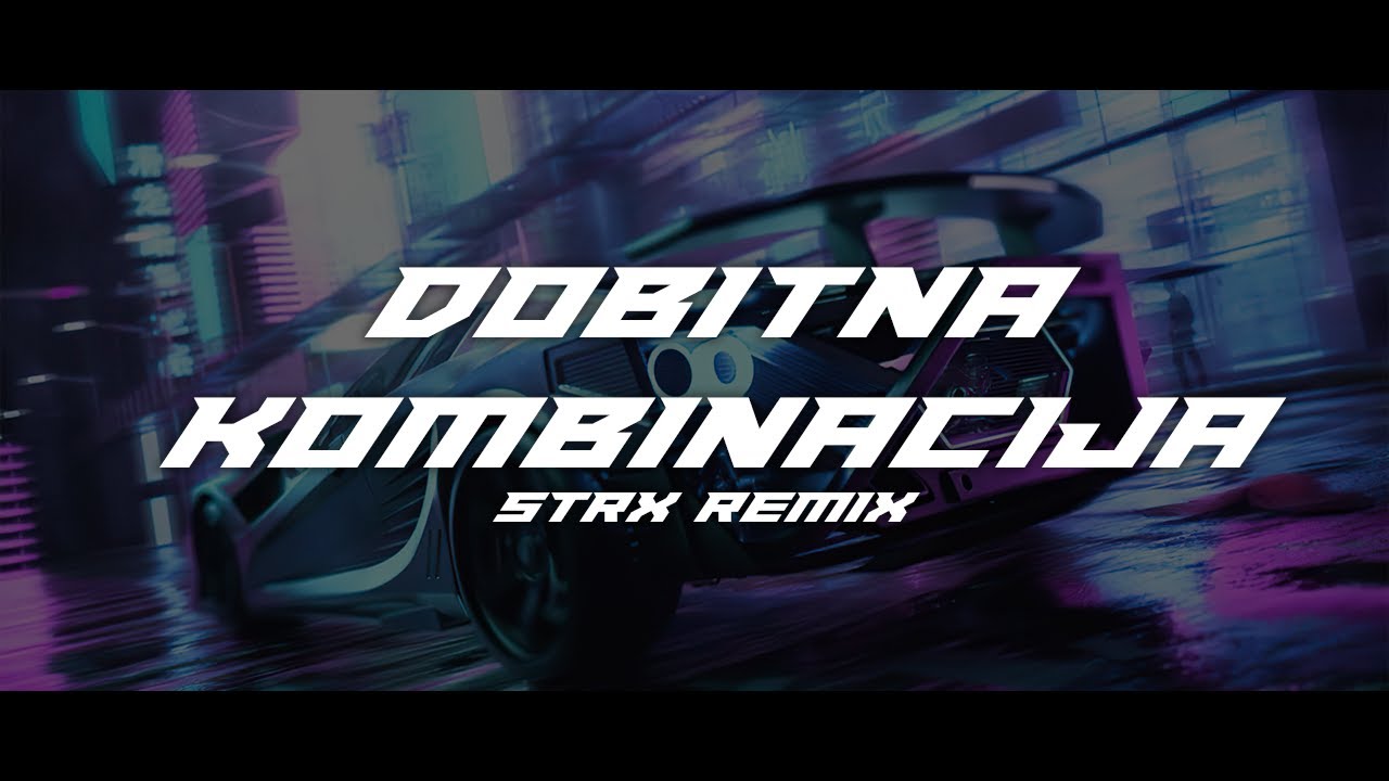 30ZONA - DOBITNA KOMBINACIJA (STRX REMIX)