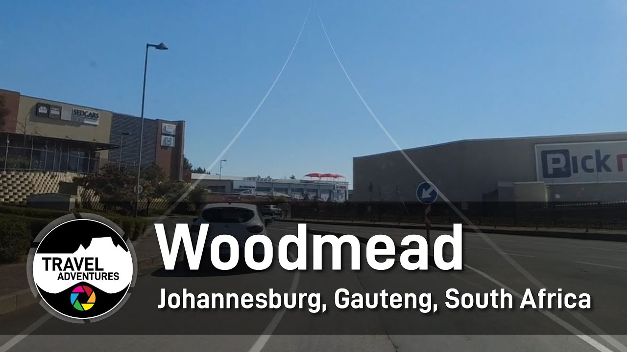 Woodmead Retail Park | Johannesburg, South Africa Urban Rural Scenic Travel