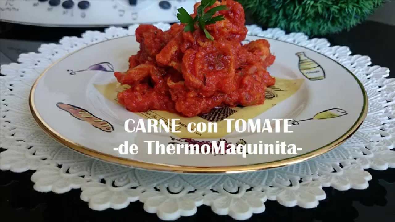 CARNE con TOMATE con Thermomix/ de ThermoMaquinita