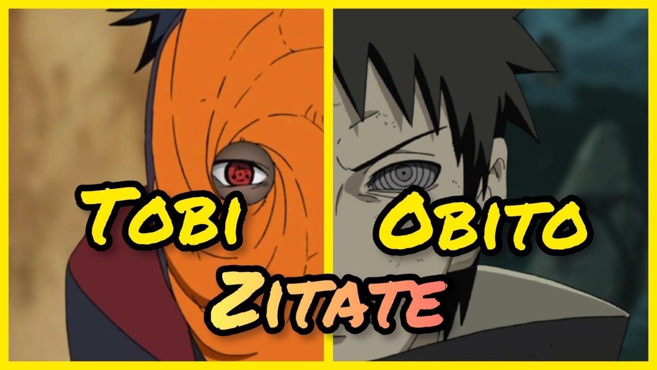 Die besten Obito/Tobi Zitate