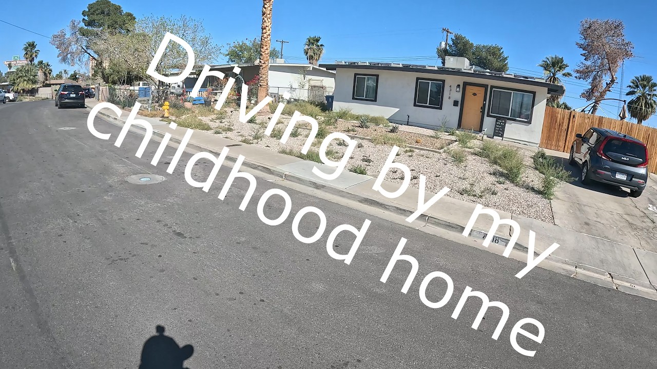 Driving by my childhood home