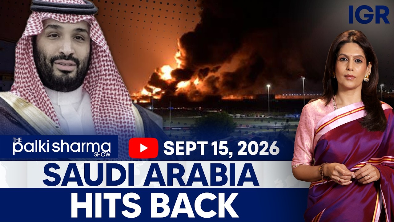 LIVE: Saudi Strikes Houthis as MBS Heads to Egypt for Crucial Talks | The Palki Sharma Show | IGR