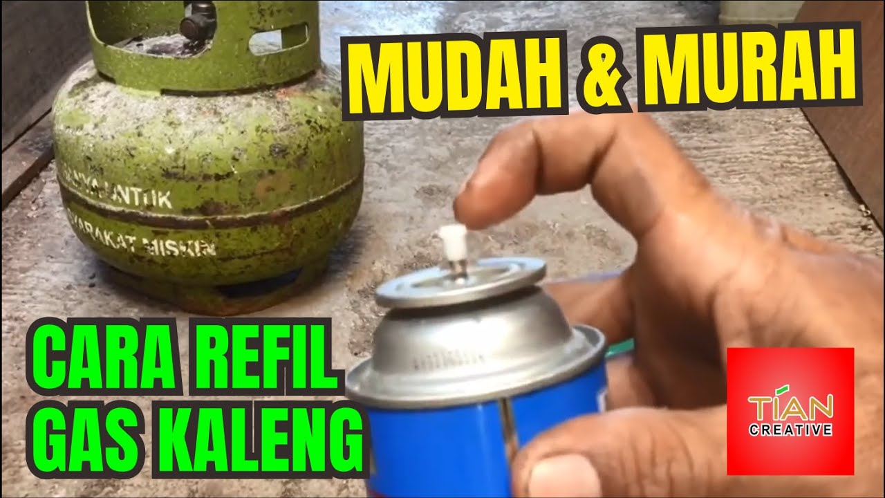 Cara Refil Gas Kaleng MUDAH & MURAH