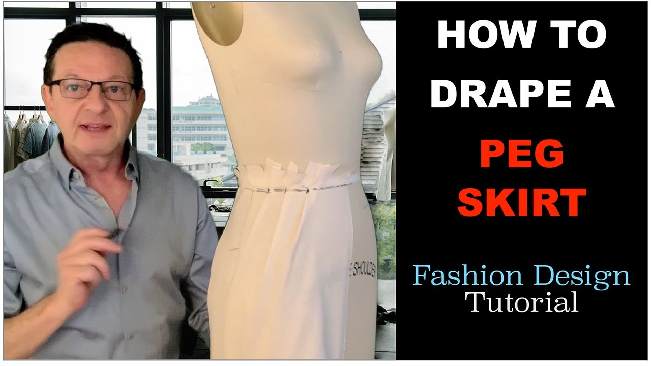 How to Drape a Peg Skirt Like a Pro | Advanced Techniques for Fashion Designers