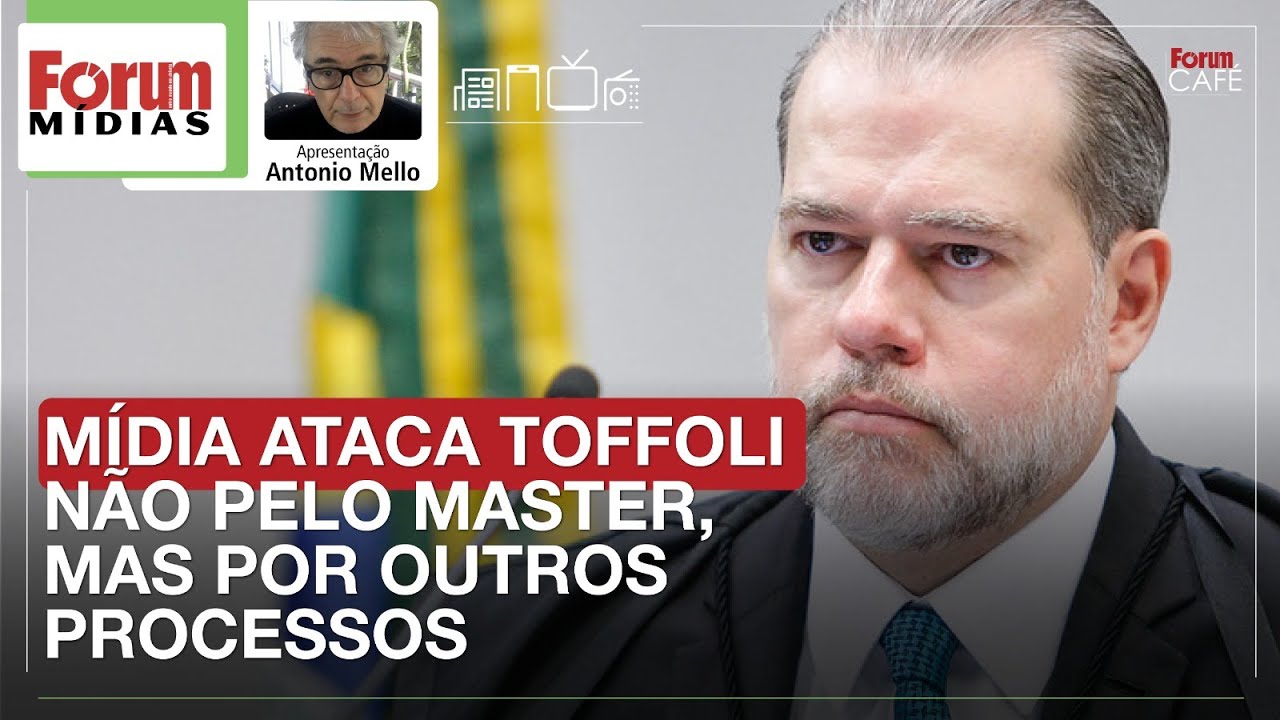 MÍDIA ATACA TOFFOLI NÃO PELO MASTER, MAS POR OUTROS PROCESSOS