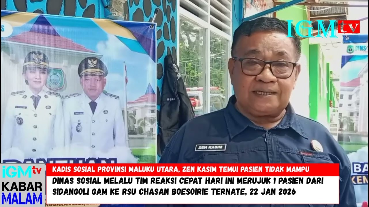 KABAR MALAM   DINAS SOSIAL MELALUI TRC MERUJUK 1 PASIEN DARI SIDANGOLI GAM   IGM tv