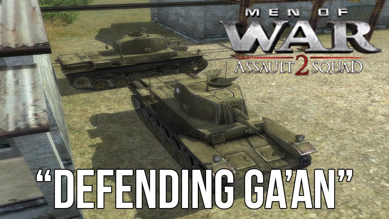 MEN OF WAR: ASSAULT SQUAD - Defending Ga'an - MOWAS2