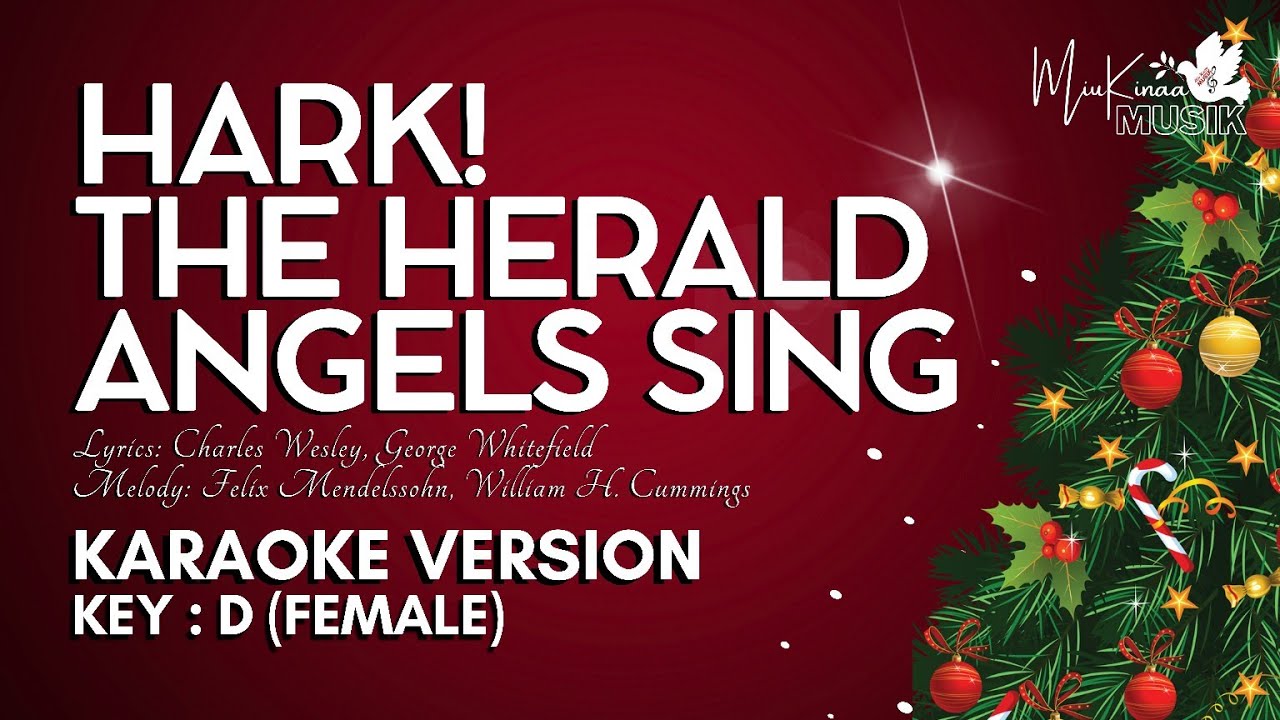 Hark! The Herald Angels Sing - CHRISTMAS KARAOKE - Key D