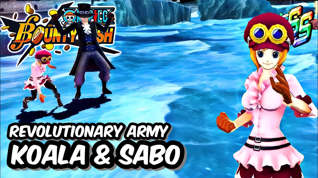 REVOLUTIONARY ARMY KOALA AND SABO GAMEPLAY ON SS LEAGUE | ONE PIECE BOUNTY RUSH | OPBR