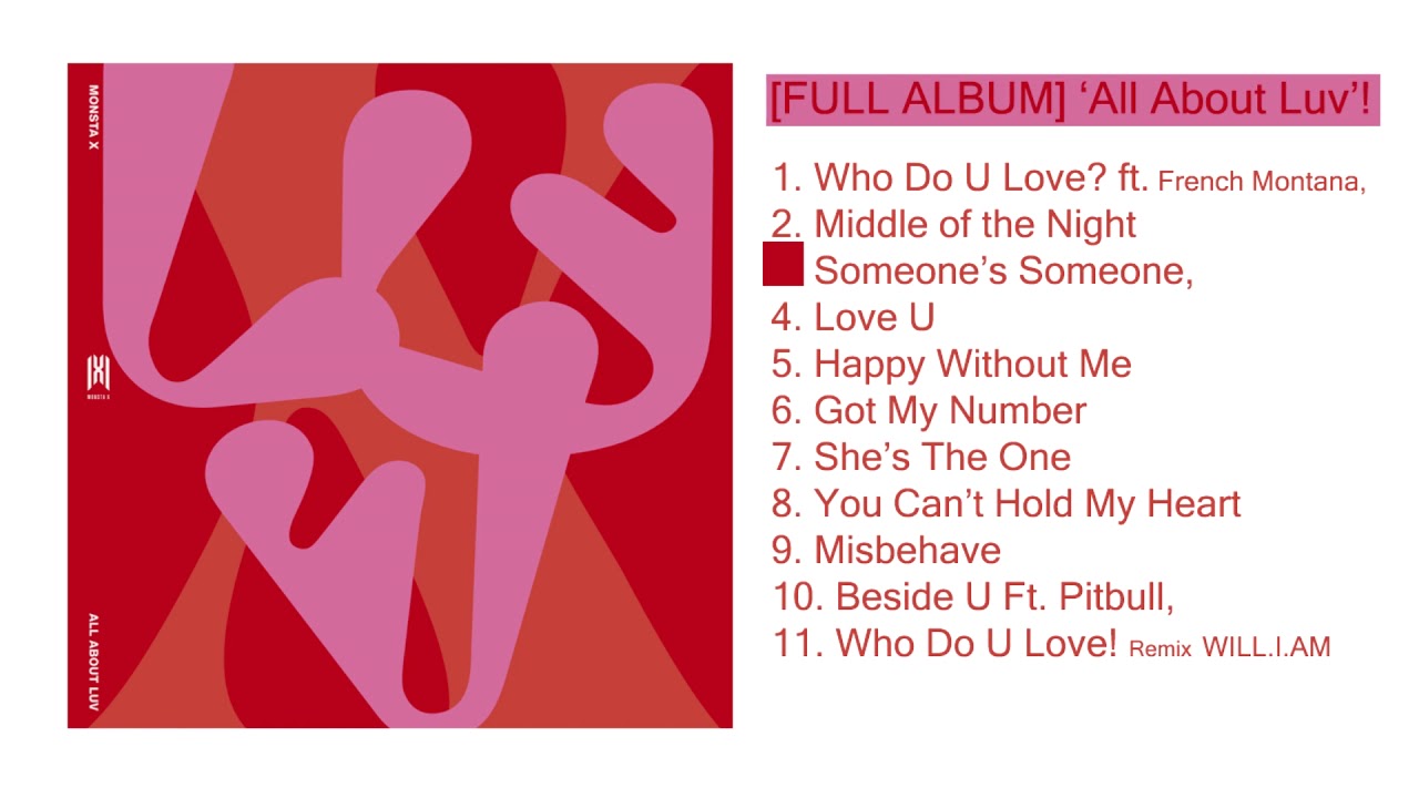 [FULL ALBUM] Monsta X - &lsquo;All About Luv&rsquo;!