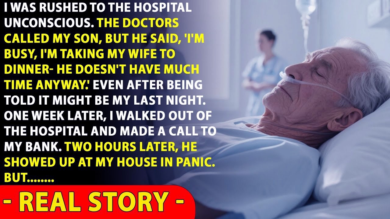 I Was Rushed To The Hospital Unconscious. The Doctors Called My Son, But He Said, ‘I’m Busy...