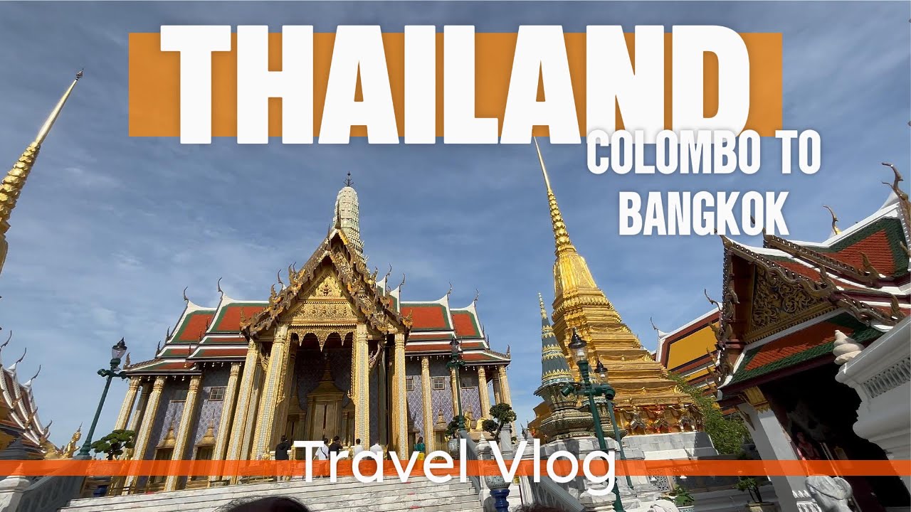 First time in BANGKOK 🇹🇭🛺 Thailand vacation vlog | Colombo to bangkok flight experience | සිංහල vlog