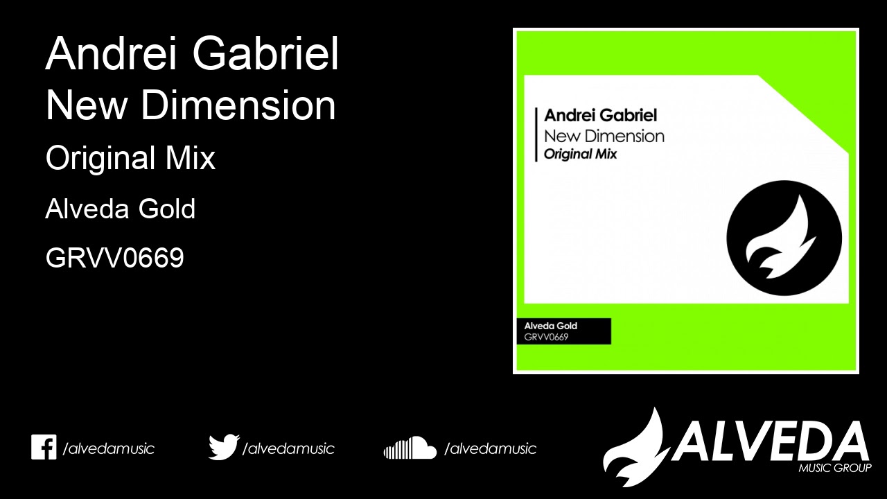 Andrei Gabriel - New Dimension (Original Mix)
