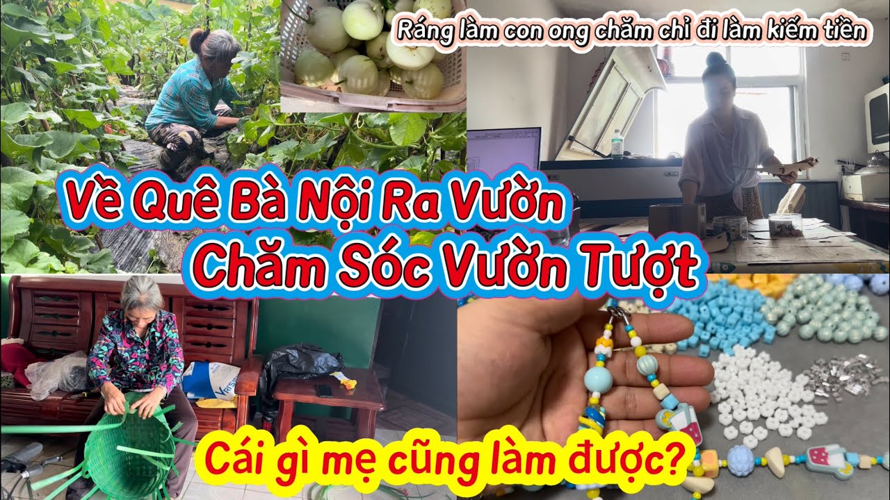 🌻430🌻Thương Mẹ Chồng Cái Gì Cũng Tự Làm. Con Dâu Cũng Cố Gắng Vừa Đi Làm Vừa Làm Thêm Thủ Công Ở Nhà