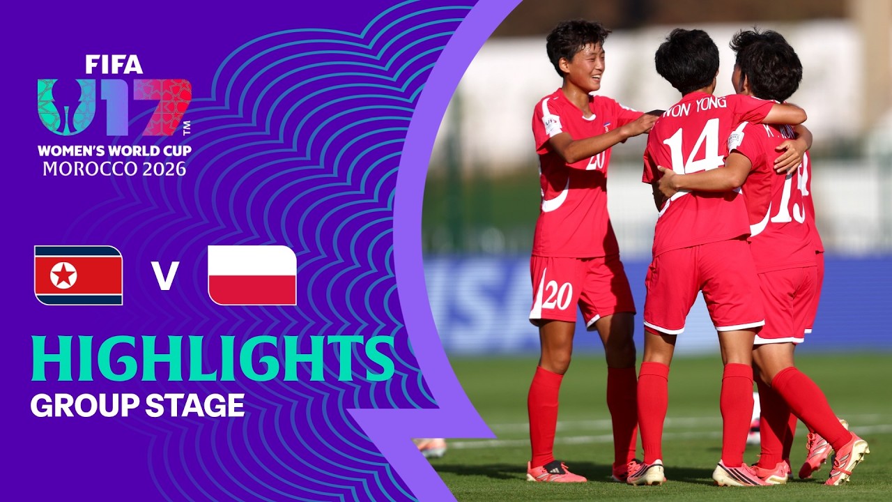 DPR Korea vs Poland Highlights | FIFA U-17 Women's World Cup 2026&trade;