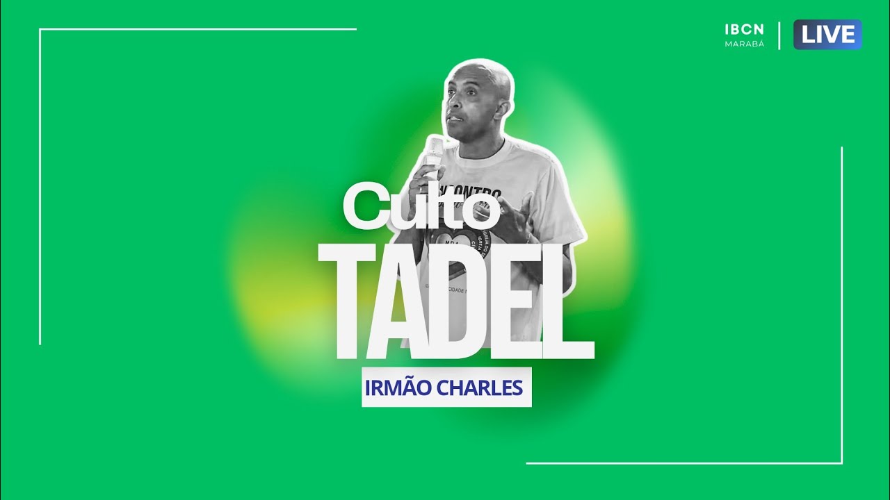 CULTO DE TADEL 19H30 - PASTOR PAULO RAMOS 🟢
