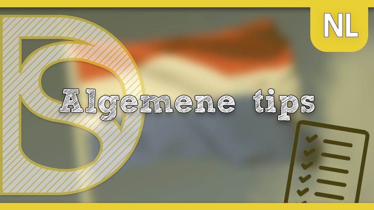 Eindexamen Nederlands - Algemene tips