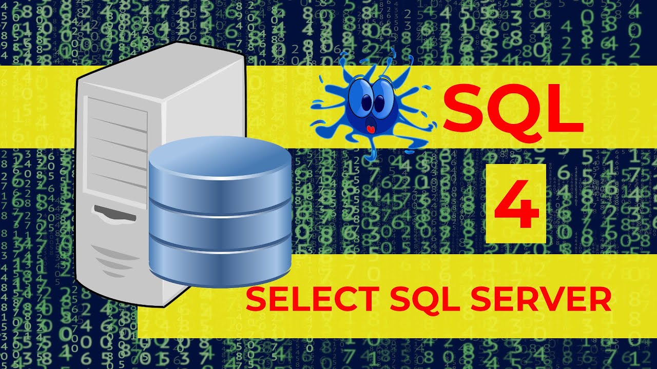 4 SELECT SQL ⚡️ ¿Cómo seleccionar datos de una tabla en SQL Server? ⚡️ Curso de SQL Desde Cero 2022