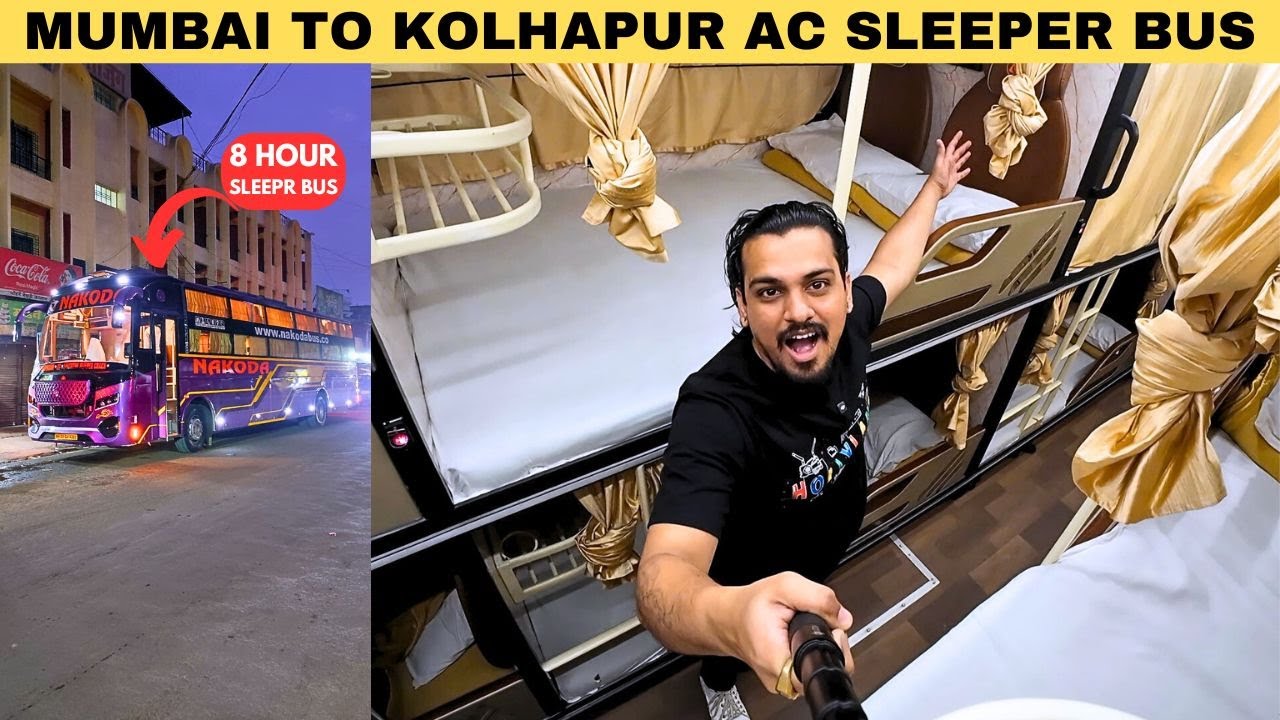 Mumbai To Kolhapur  | Luxury AC Sleeper Bus | Nakoda Travels Sleeper Bus | IV09