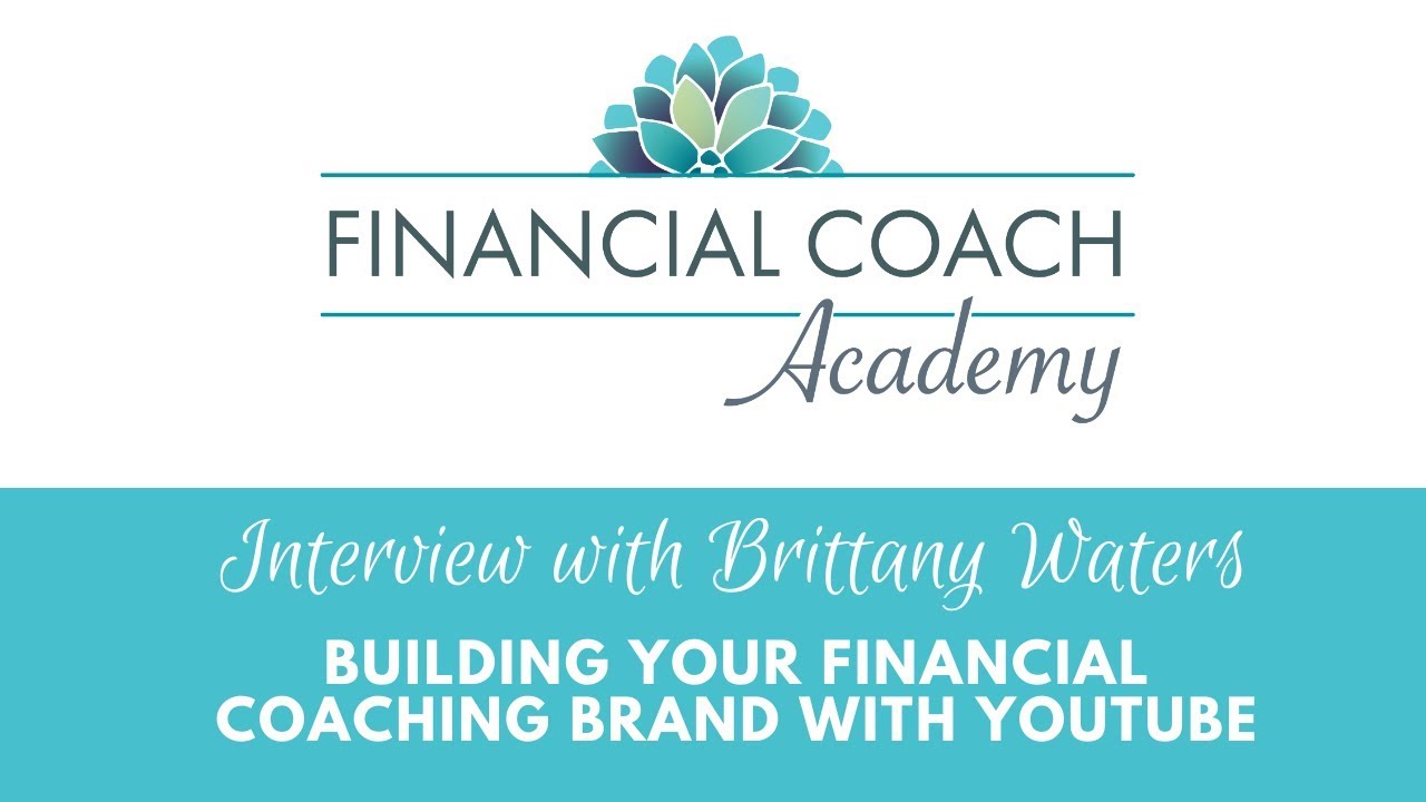 Build your brand on Youtube with Financial Coach Kelsa Dickey and Brittany Waters