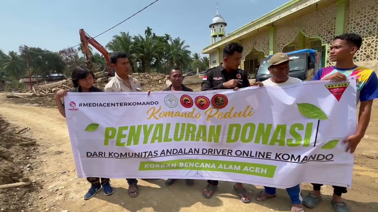 Komando Peduli Sudah Tersalurkan dengan baik Ke lokasi Langsung Bencana Aceh