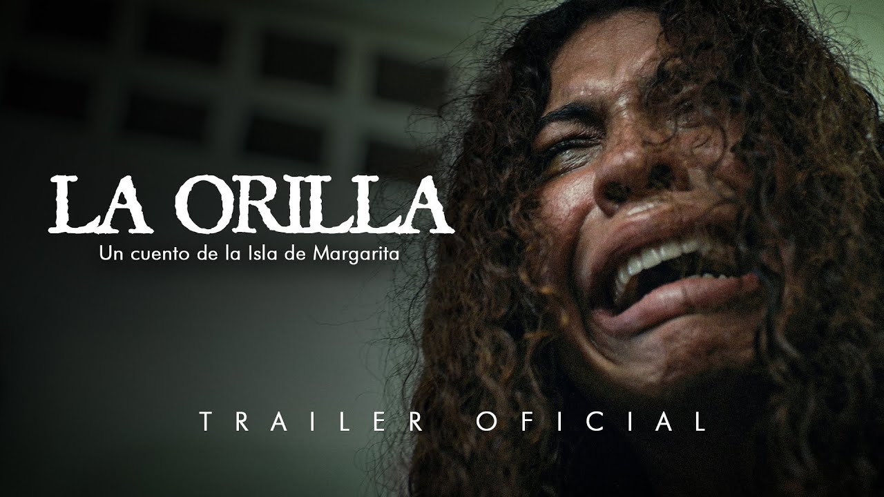 LA ORILLA | TRAILER OFICIAL