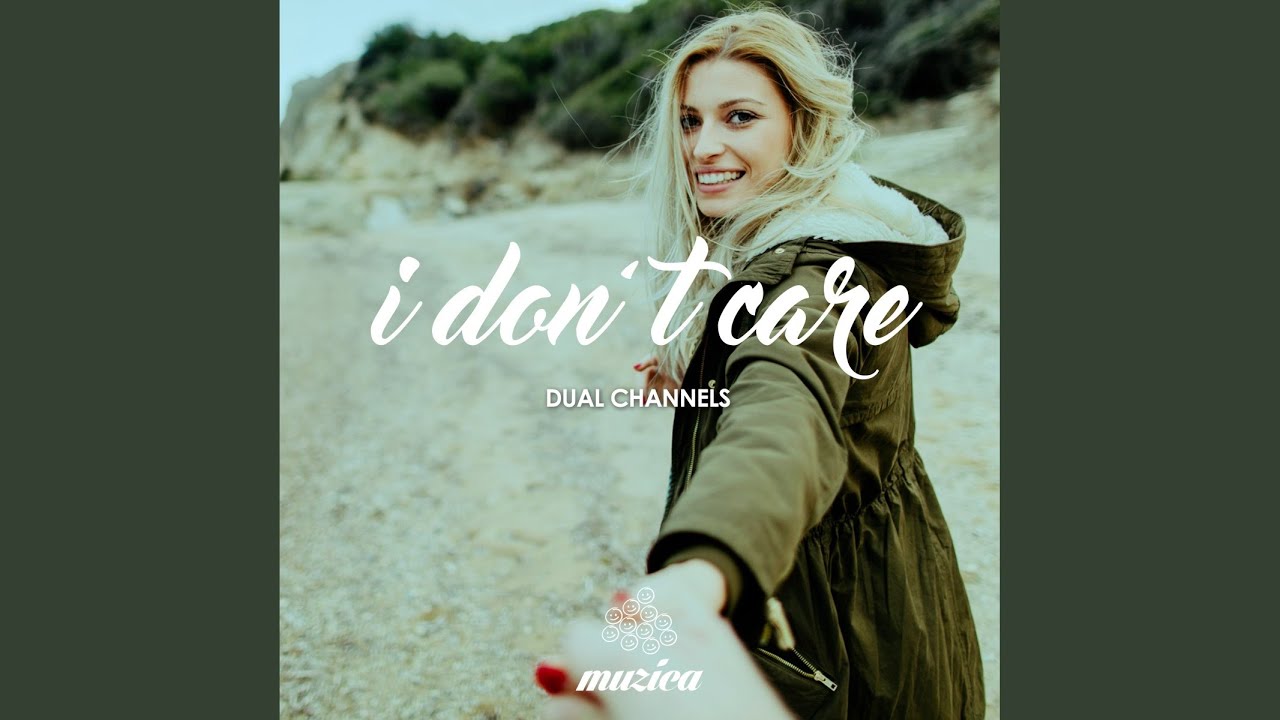 I Don't Care