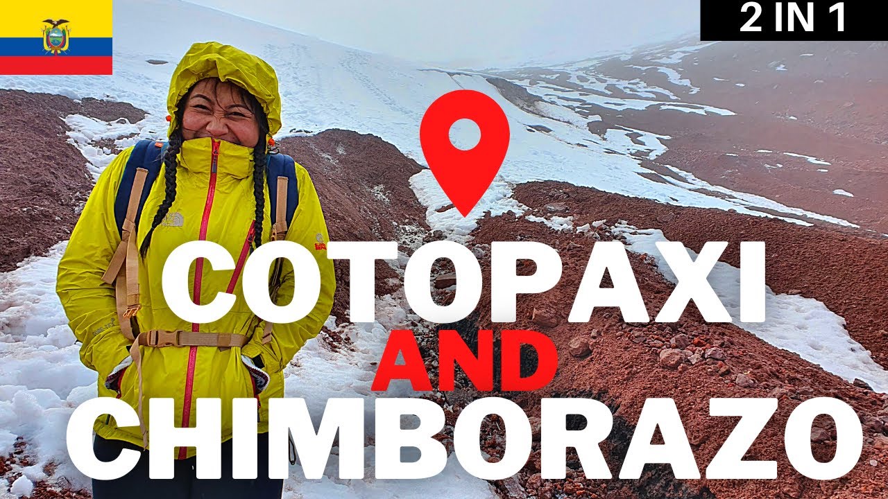 SOLO TREK with NO TOUR - Cotopaxi and Chimborazo | ECUADOR