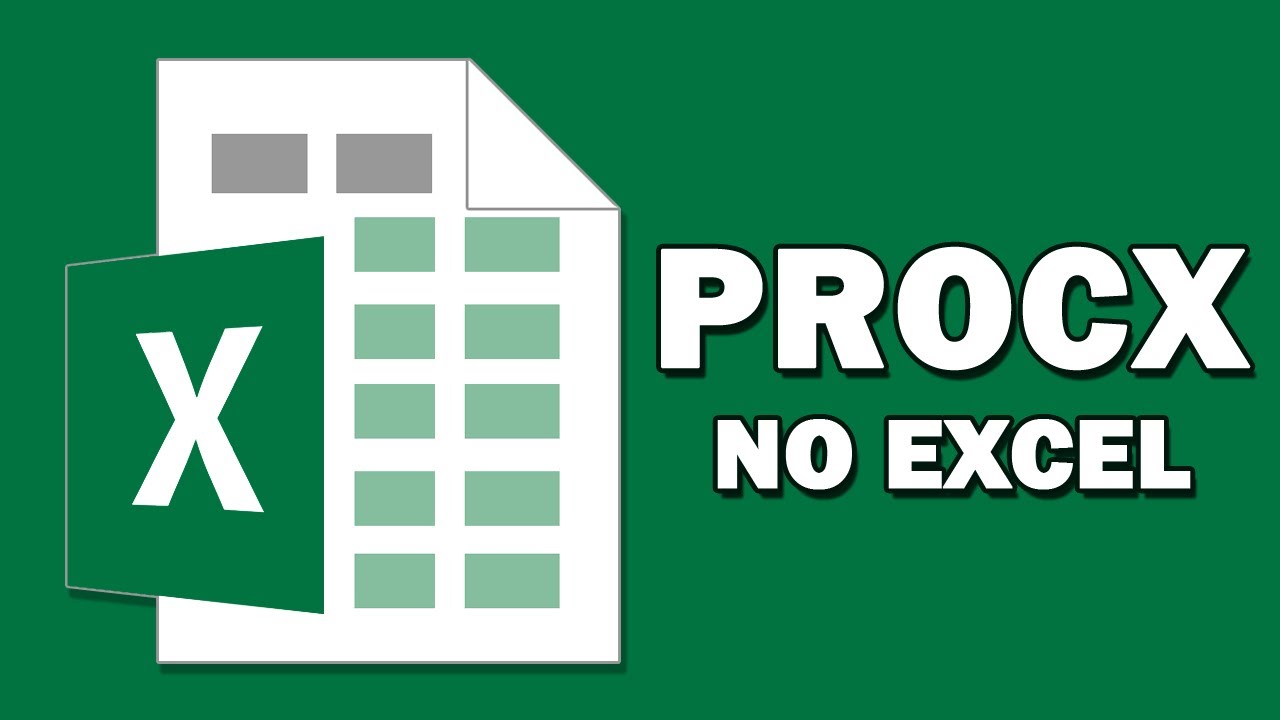 PROCX no Excel - TUDO que você PRECISA SABER da NOVA FUNÇÃO