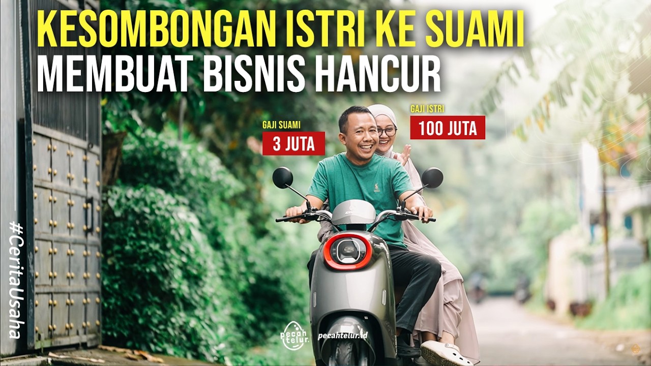 Dulu Saya Merasa Suami Tidak Berguna, Sampai Bisnis Saya Hancur!!
