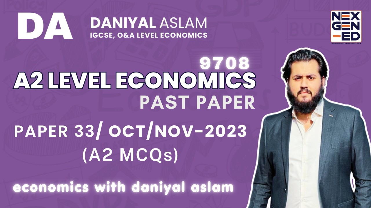 A2 Economics 9708 Oct/Nov 2023 (P33) Paper 3 (MCQs) Variant 3