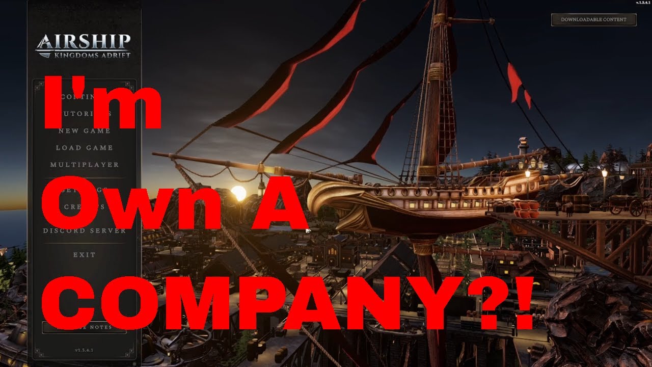 Airship Kingdoms Adrift | Ep 10 | Becoming Officially A Business!