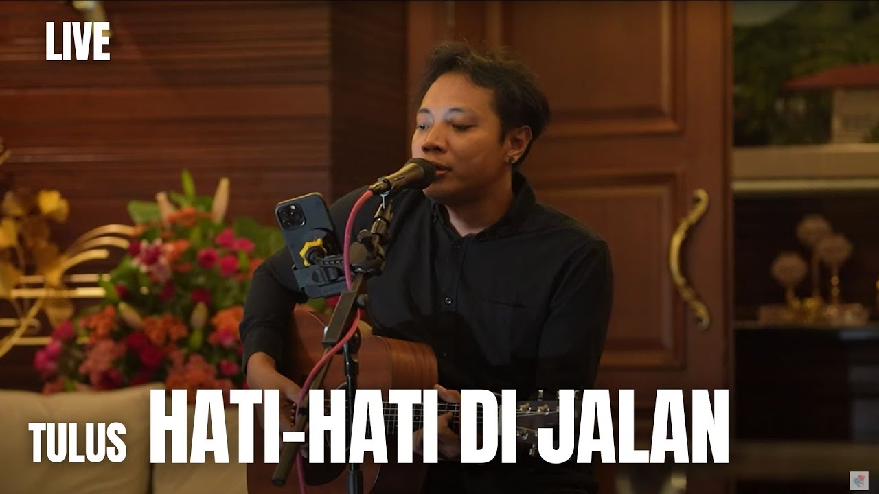 HATI-HATI DI JALAN - TULUS | FELIX IRWAN #LIVE #BATU