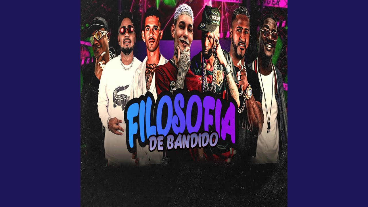Filosofia de Bandido