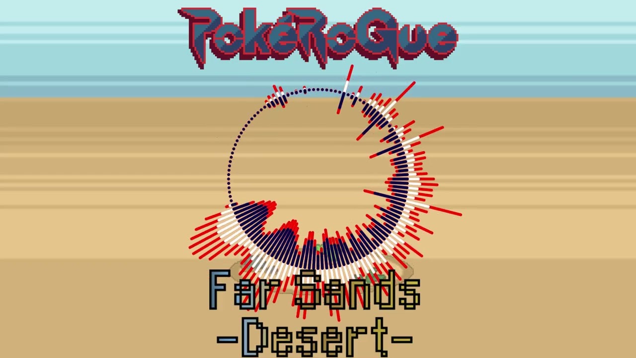 PokeRogue OST- Far Sands