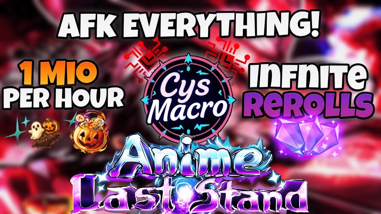 *НОВОЕ* КАК ИСПОЛЬЗОВАТЬ МАКРОСЫ В АНИМЕ LAST STAND HALLOWEEN ОБНОВЛЕНИЕ. ГАЙД ДЛЯ AFK (Бесконечн...