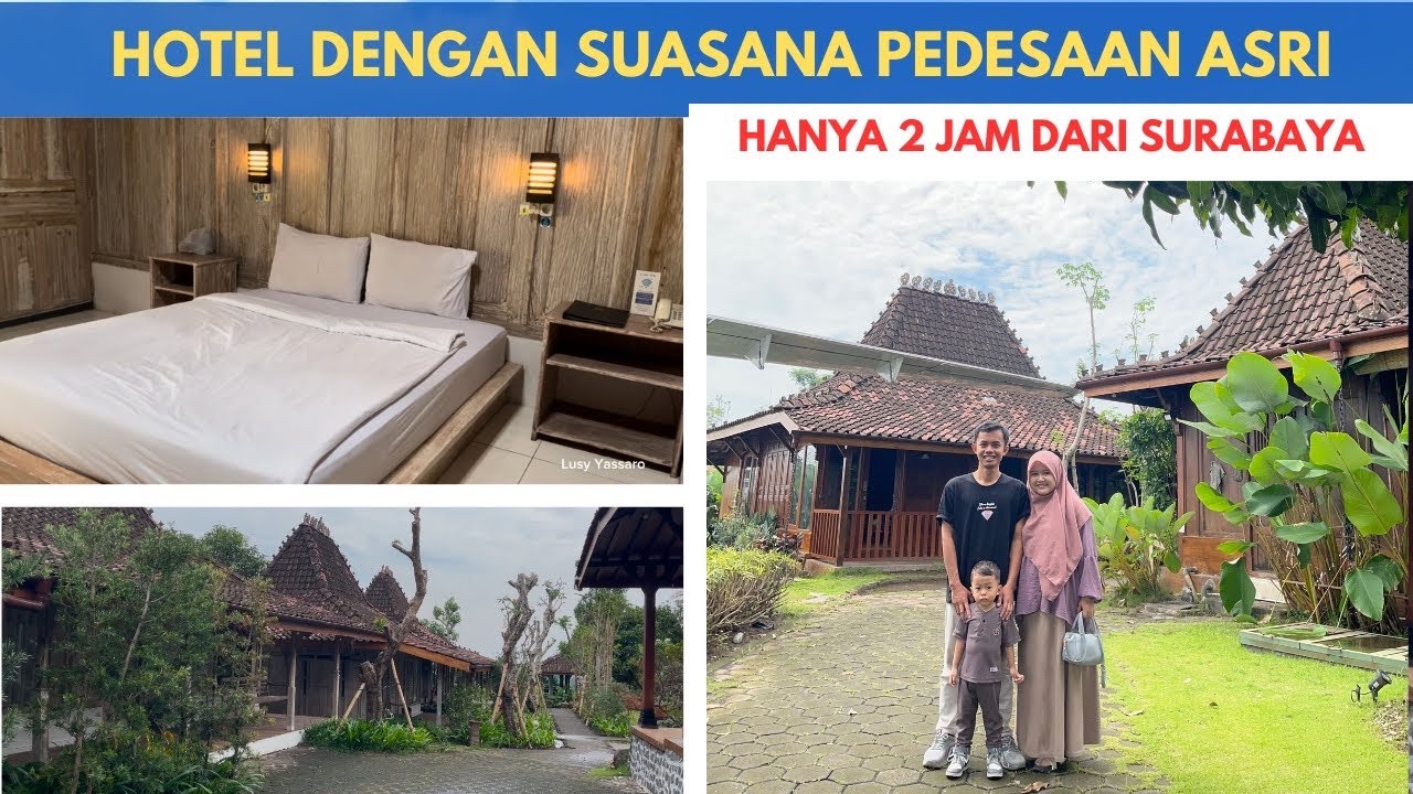 HOTEL DENGAN SUASANA PEDESAAN HANYA 2 JAM DARI SURABAYA | SAYGON HOTEL & COTTAGE