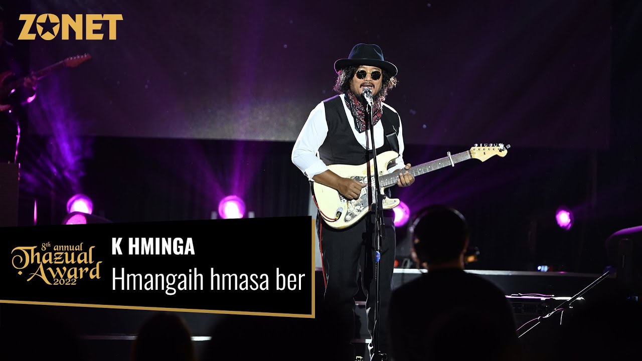 K. HMINGA - HMANGAIH HMASA BER