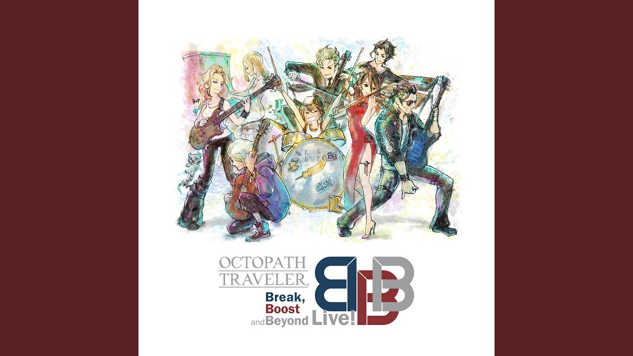 BBBL: OCTOPATH Character Theme Medley Beyond Ver.