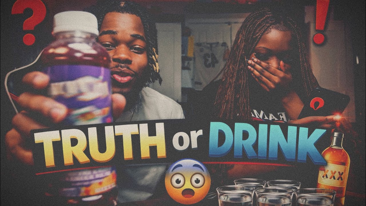 Truth Or Drink (Things Got Interesting Real Fast) 👀🔥 MUST WATCH!!!