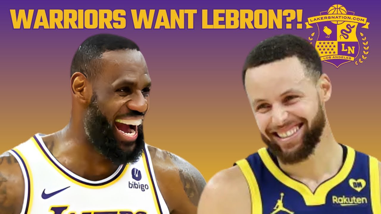 Warriors Want LeBron James, Can Lakers Get Something In Return?!