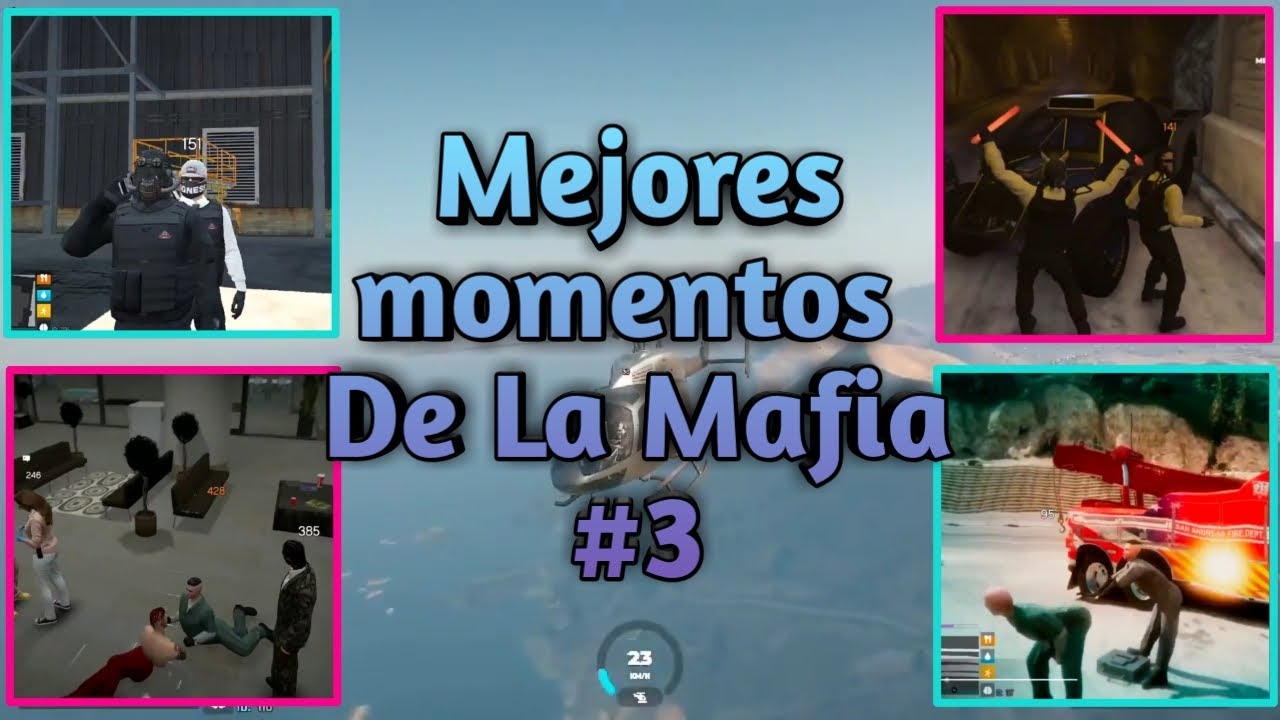 MEJORES MOMENTOS DE LA MAFIA #3 | Gta v roleplay