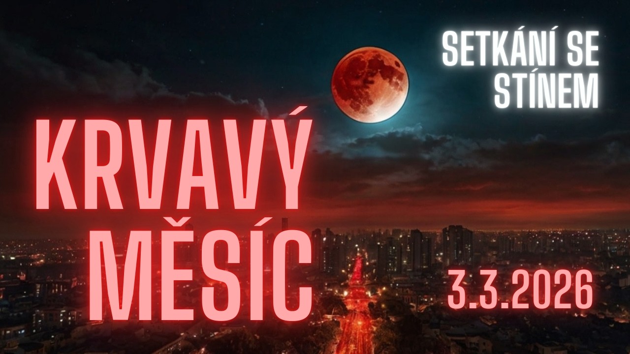 Krvavý měsíc: Setkání se stínem (3. 3.2026)