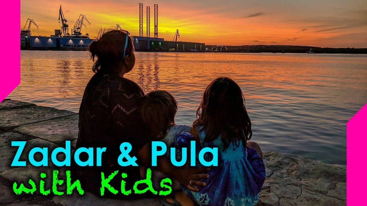 Zadar and Pula with Kids