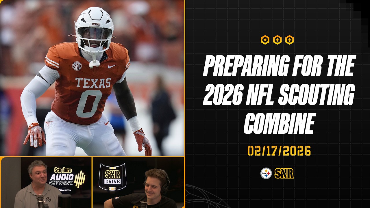 Preparing For The 2026 NFL Scouting Combine | SNR Drive (Feb.17) | Pittsburgh Steelers