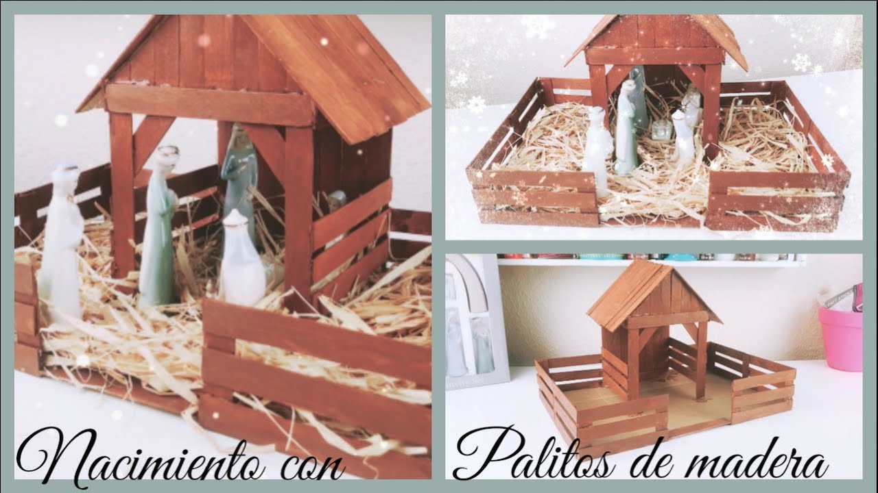 COMO HACER UN NACIMIENTO CON PALITOS DE MADERA O PALITOS DE HELADO | MAKE A CHRISTMAS NATIVITY