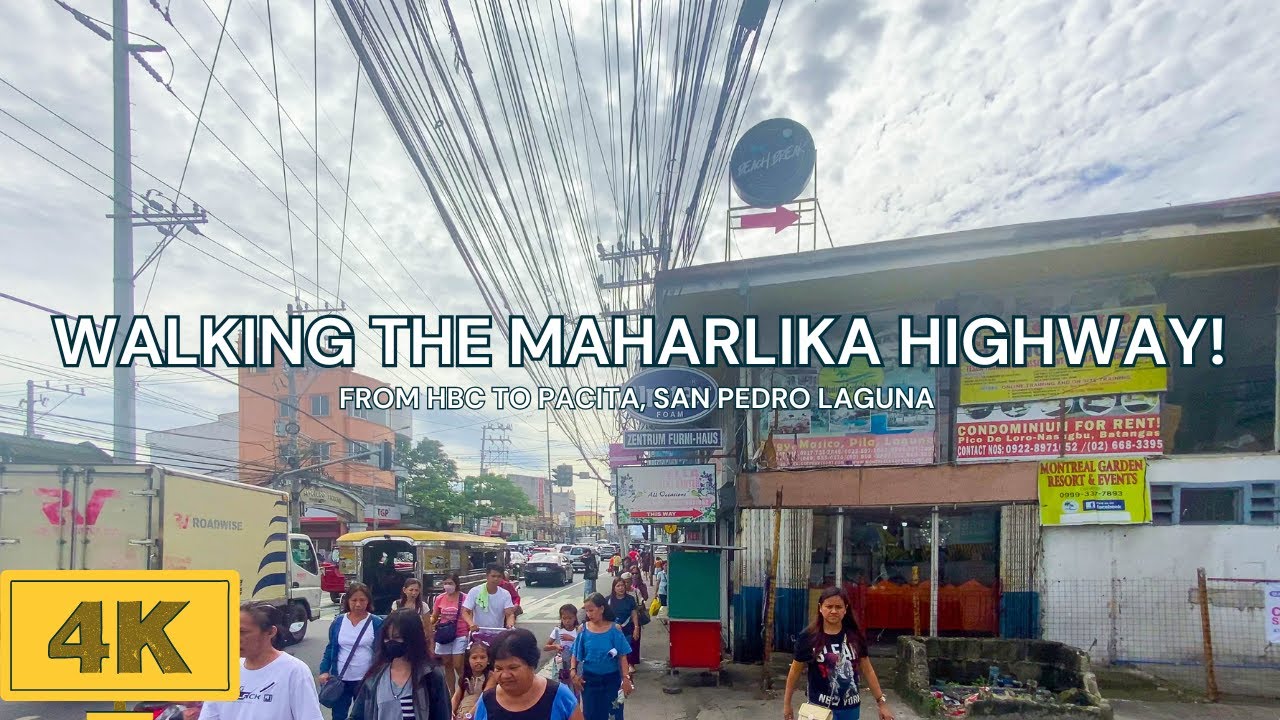 WALKING THE MAHARLIKA HIGHWAY from HBC to Pacita! | San Pedro, Laguna | 4K ASMR WALK