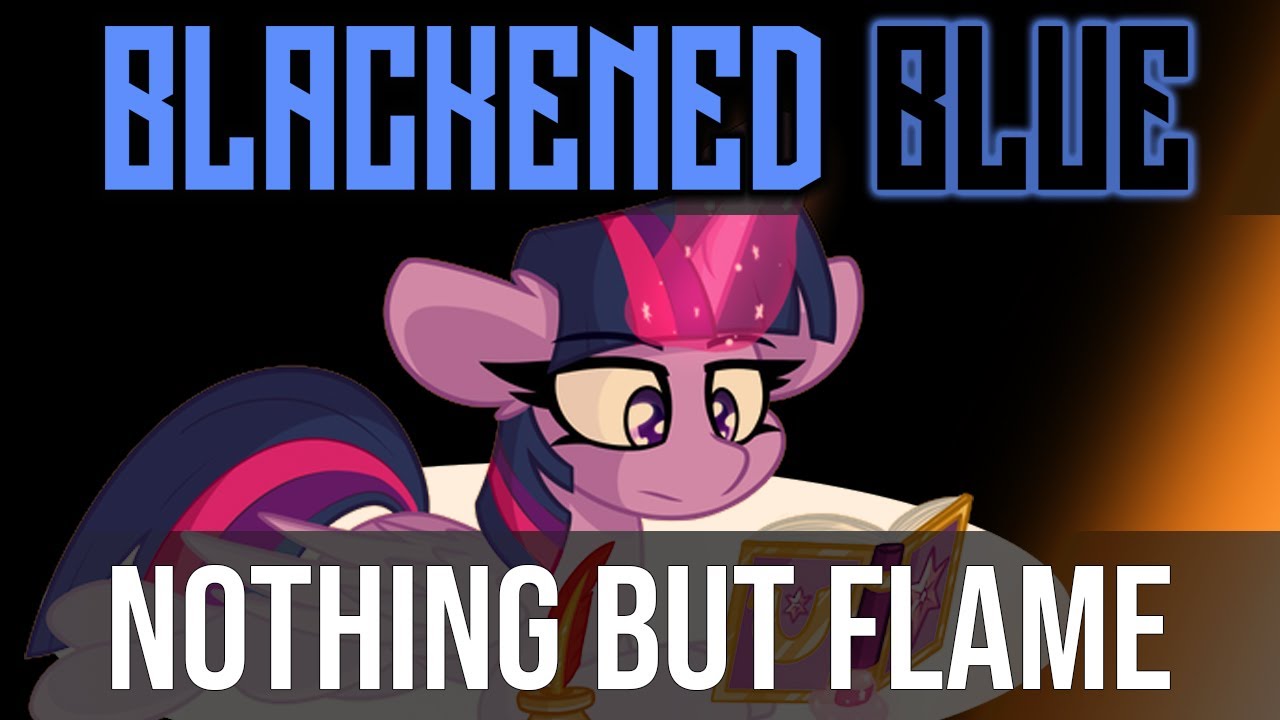 Blackened Blue - Nothing But Flame