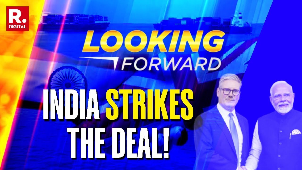Looking Forward: India-UK Free Trade Deal Sealed: PM Modi to Sign Historic Agreement in London